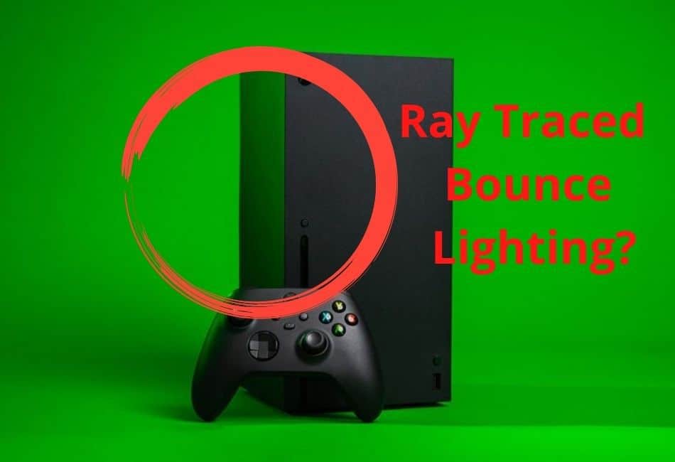 Every Xbox Series X Game That Supports Ray Tracing