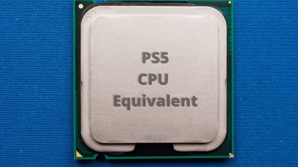 PS5 CPU (Ultimate guide to PC CPUs meet or the PS5 CPU) – CareerGamers