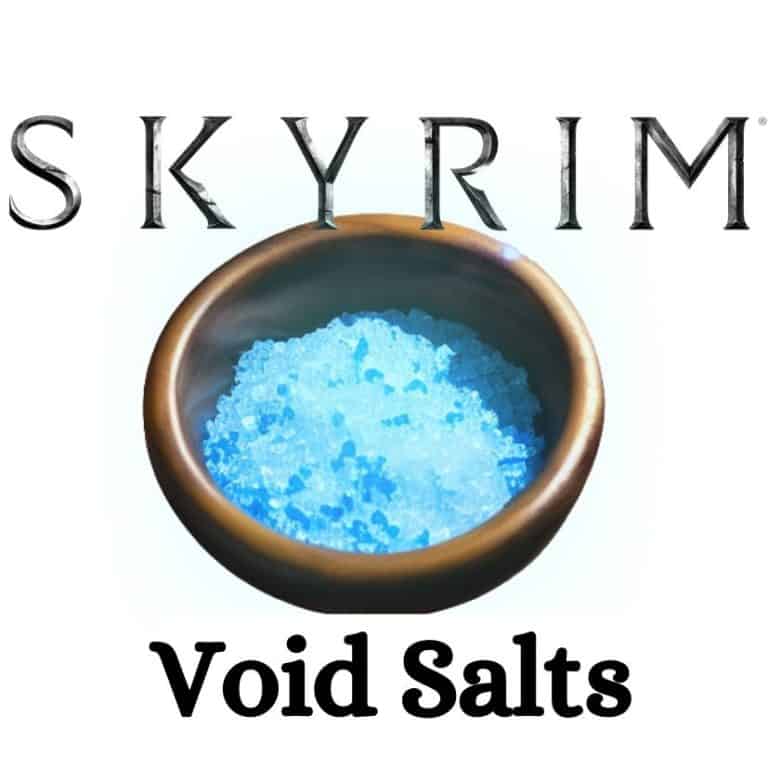 Void Salts Skyrim Guide) CareerGamers