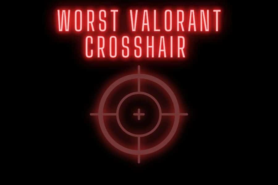 worst crosshair valorant