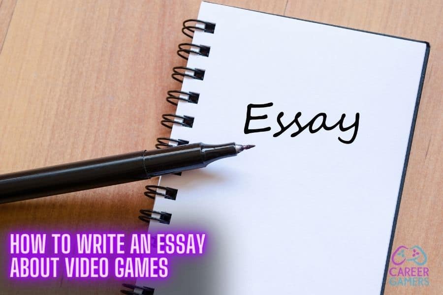 video game essay prompt